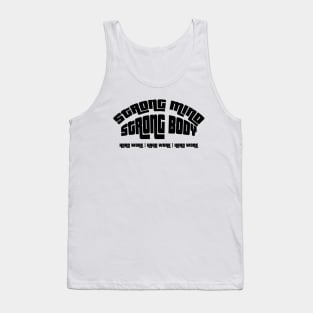 STRONG MIND STRONG BODY Tank Top